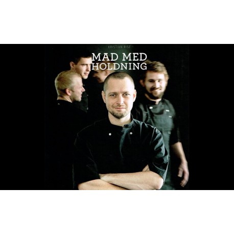 Mad med holdning - kogebog af Kristian Rise